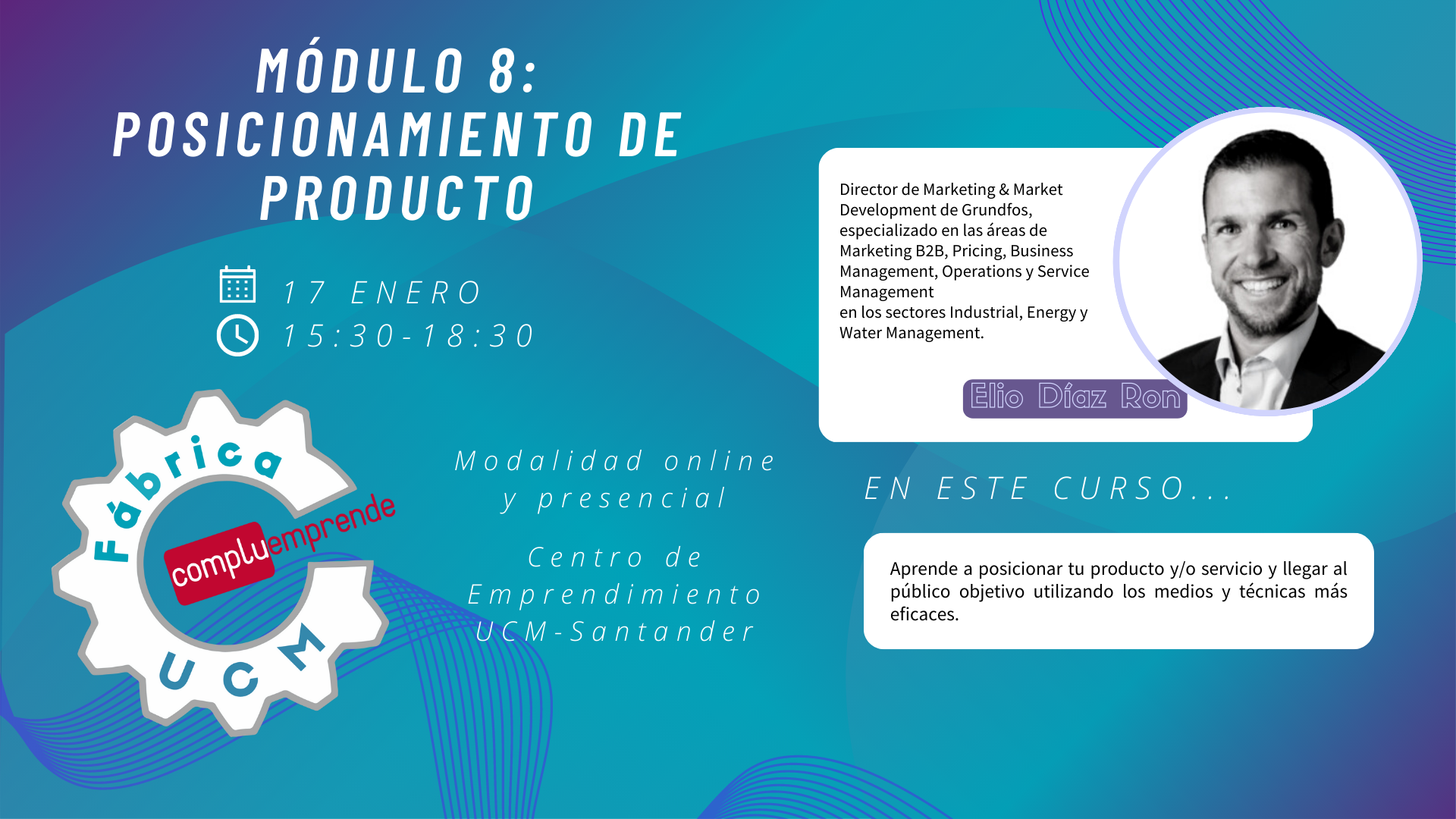 Módulo 8: Posicionamiento de producto, marketing mix y estrategia.